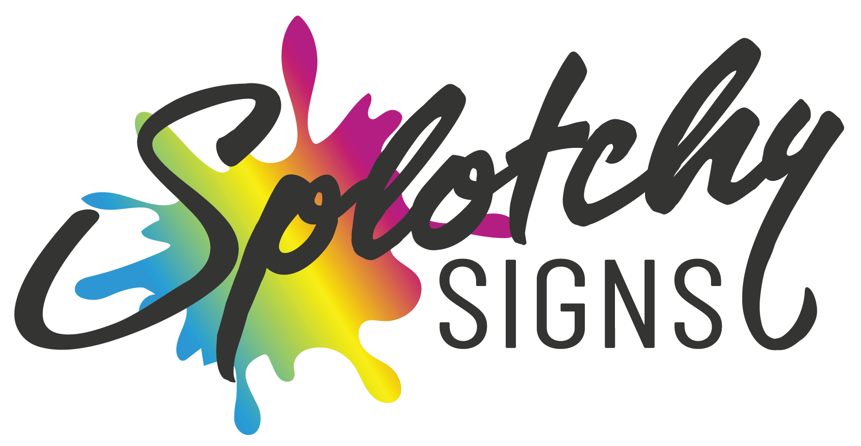 Splotchy Signs